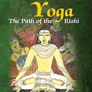 Vedic Yoga: The Path of the Rishi [Hardcover] David Frawley