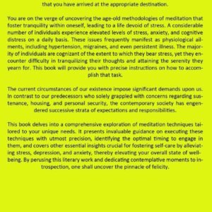 Meditation: A Comprehensive And Systematic Manual For Cultivating Inner Serenity And Leading A Life Free From Stress (An Effective Approach For … Cultivate Inner Peace Through Mindfulness)