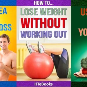 3 books in 1 – Health & Fitness, Diet & Nutrition, Diets, Food Content Guides, Nutrition, Vitamins, Weight Loss, Healthy Living. (“How To” Books)